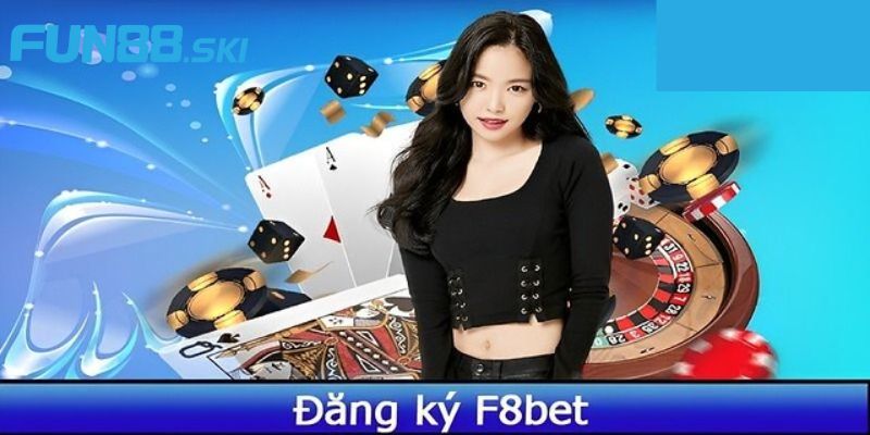 Hướng dẫn tham gia cá cược tại nhà cái F8bet siêu đơn giản