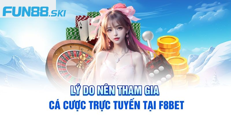 Những thế mạnh tạo nên thương hiệu nhà cái F8bet