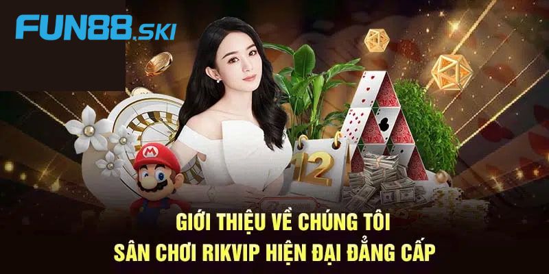 Khám phá về cổng game RIKVIP 